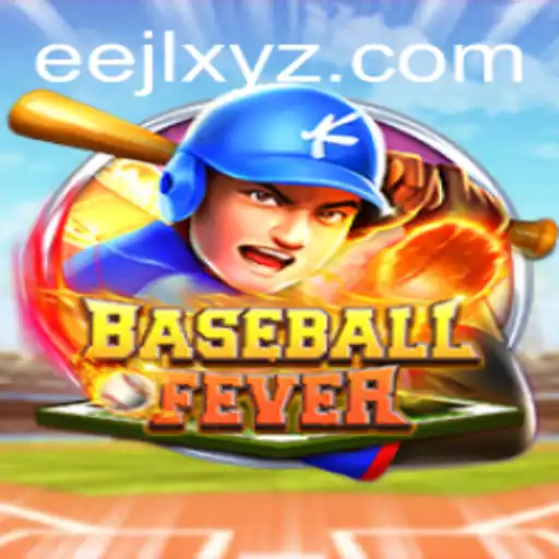 Discover BaseballFever: A Revolutionary Turn in Strategy Gaming with EEJL